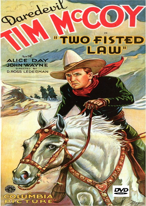 Two-Fisted Law on DVD,  Adventure,  Tim McCoy, Alice Day