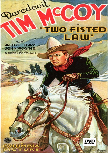 Two-Fisted Law on DVD,  Adventure,  Tim McCoy, Alice Day