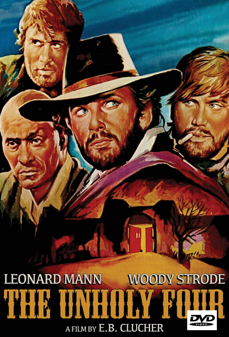 DVD cover of "The Unholy Four" drama featuring Leonard Mann and Woody Strode from FilmClassicsOnDVD.
