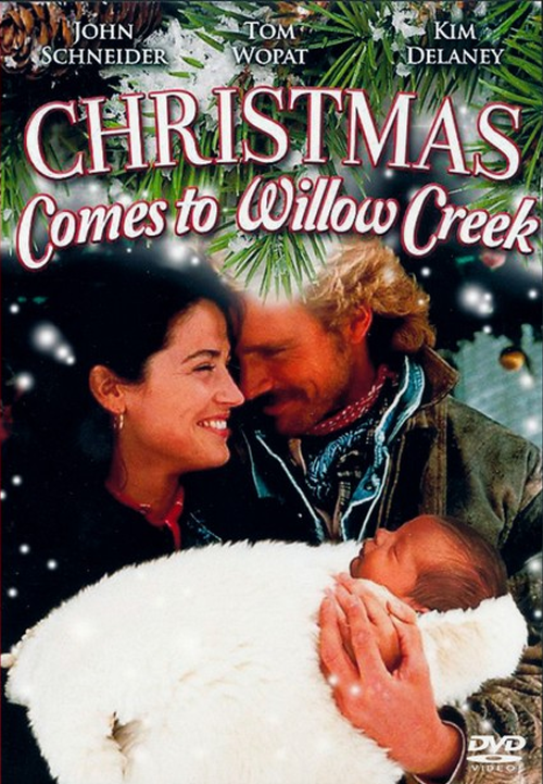 DVD cover of Christmas Comes to Willow Creek featuring John Schneider and Tom Wopat, a drama movie from FilmClassicsOnDVD.