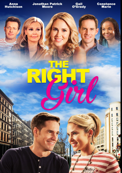 DVD cover of The Right Girl movie featuring Anna Hutchison and Gail O'Grady, romance film from Timeless Classic DVD collection.
