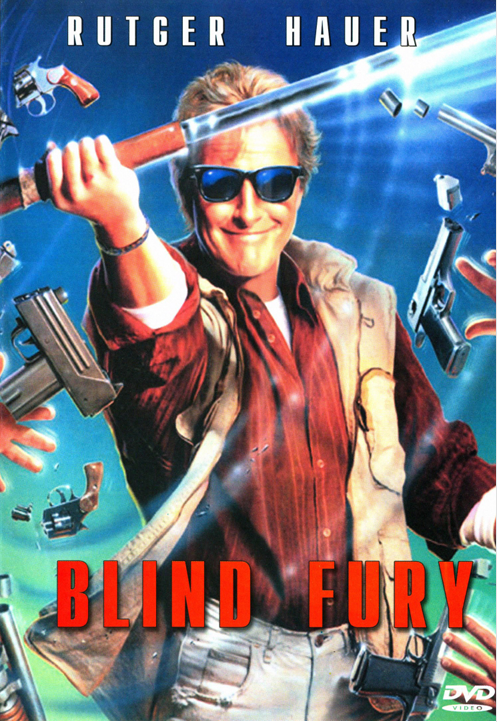 Blind Fury DVD featuring Rutger Hauer in an action movie with Terry O'Quinn, captured in a dramatic scene from the film