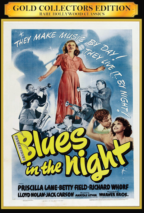 Blues in the Night on DVD, Crime, Priscilla Lane, Betty Field