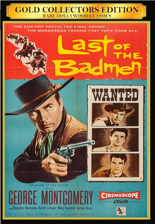 Screenshot from the Western DVD "Last of the Badmen" featuring George Montgomery and Keith Larsen, movie cover art.