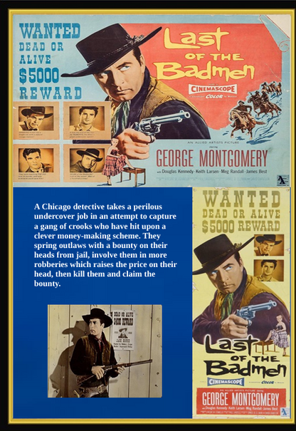 Last of the Badmen on DVD, Westerns, George Montgomery, Keith Larsen