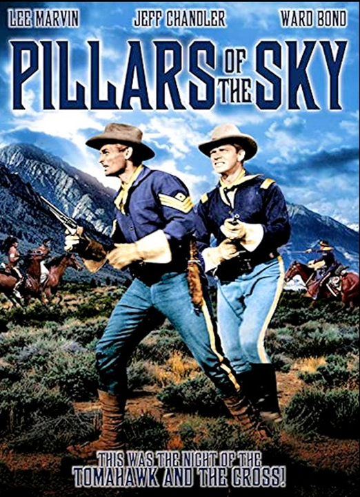 DVD cover of "Pillars of the Sky" action movie starring Jeff Chandler and Dorothy Malone, from FilmClassicsOnDVD.