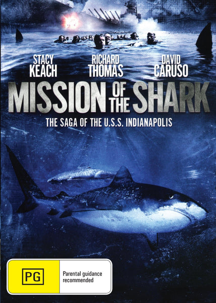 Mission of the Shark: The Saga of the U.S.S. Indianapolis