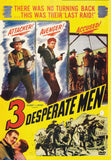 Buy Online Three Desperate Men (1951) - DVD -  Preston Foster, Jim Davis | Best Shop for Old classic and hard to find movies on DVD - Timeless Classic DVD