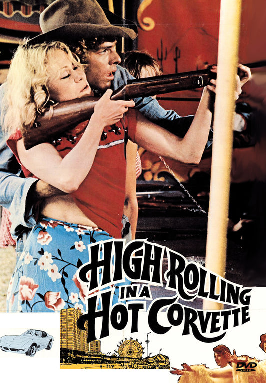 Buy Online High Rolling in a Hot Corvette (1977) - DVD - Joseph Bottoms, Grigor Taylor | Best Shop for Old classic and hard to find movies on DVD - Timeless Classic DVD