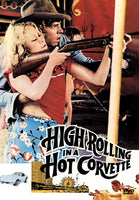Buy Online High Rolling in a Hot Corvette (1977) - DVD - Joseph Bottoms, Grigor Taylor | Best Shop for Old classic and hard to find movies on DVD - Timeless Classic DVD