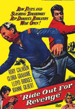 Buy Online Ride Out for Revenge (1957) - DVD - Rory Calhoun, Gloria Grahame, Lloyd Bridges | Best Shop for Old classic and hard to find movies on DVD - Timeless Classic DVD