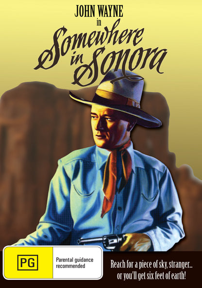 Buy Online Somewhere in Sonora (1933) - DVD - John Wayne, Henry B. Walthall | Best Shop for Old classic and hard to find movies on DVD - Timeless Classic DVD