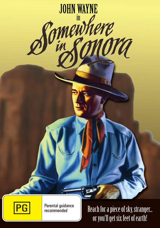 Buy Online Somewhere in Sonora (1933) - DVD - John Wayne, Henry B. Walthall | Best Shop for Old classic and hard to find movies on DVD - Timeless Classic DVD
