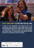 In the Line of Duty : A Cop for the Killing