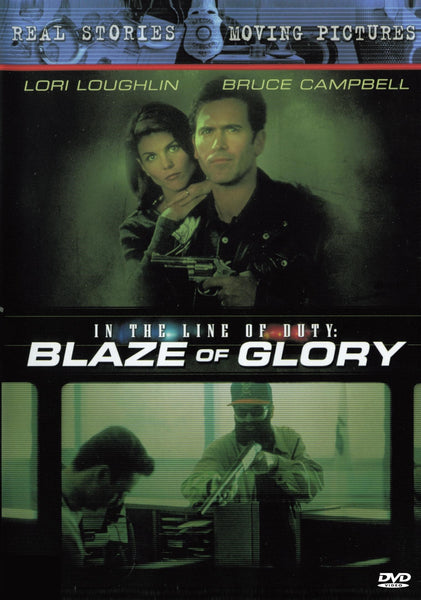 In The Line Of Duty : Blaze Of Glory